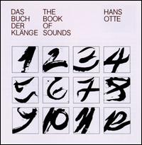 The Book of Sounds (Das Buch der Klänge) von Hans Otte