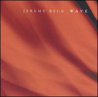 Jeremy Beck: Wave von Various Artists