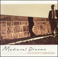 Medieval Dreams von John Sciullo