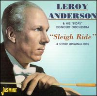 Sleigh Ride And Other Original Hits von Leroy Anderson