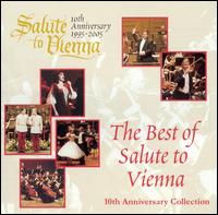 The Best of Salute to Vienna (10th Anniversary Collection) von Various Artists