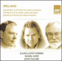 John Ireland: Violin Sonata No. 1; Trio No. 2; Cello Sonata in G minor von Various Artists