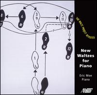 The Waltz Project Revisited: New Waltzes for Piano von Eric Moe