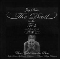 Jay Reise: The Devil in the Flesh and Other Pieces von Marc-André Hamelin