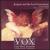 Josquin and the Lost Generation von Vox Early Music Ensemble