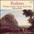 Brahms: Secular Choral Works; Zigeunerlieder von Chamber Choir of Europe