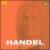 Handel: The Masterworks (Box Set) von Various Artists