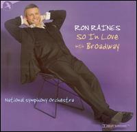 So in Love With Broadway von Ron Raines