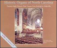 Historic Organs of North Carolina von Various Artists