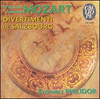 Mozart: Divertimenti de Salzbourg von Ensemble Philidor