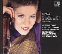Dvorák: Concerto pour violon et orchestra Op. 53, Trio Op. 65 von Isabelle Faust