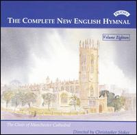 The Complete New English Hymnal, Vol. 18 von Manchester Cathedral Choir
