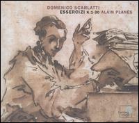 Scarlatti: Essercizi, K. 1-30 von Alain Planès