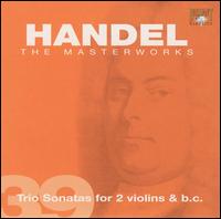 Handel: Trio Sonatas for 2 violins & b.c. von Various Artists