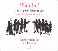 Beethoven: Fidelio (Version for Harmonie) von Nachtmusique