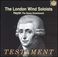 Haydn: The Seven Divertimenti von London Wind Soloists