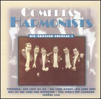 Comedian Harmonists: Die grossen Erfolge 1 von Comedian Harmonists