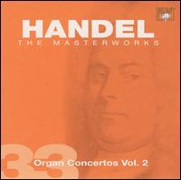 Handel: Organ Concertos Vol. 2 von Various Artists