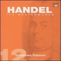 Handel: Johannes Passion von Various Artists