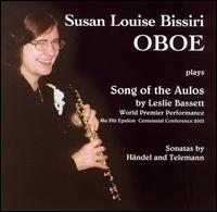 Susan Louise Bissiri, Oboe, Plays Song of the Aulos von Susan Louise Bissiri