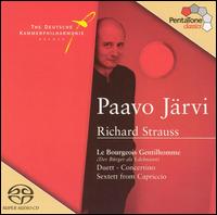 Richard Strauss: Le Bourgeois Gentilhomme; Duett-Concertino; Sextett from Capriccio [Hybrid SACD] von Paavo Järvi