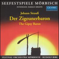 Johann Strauss: Der Zigeunerbaron von Rudolph Bibl