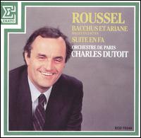 Roussel: Bacchus et Ariane; Suite en fa von Charles Dutoit