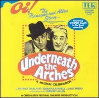 Underneath the Arches [Original London Cast] von Various Artists