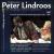 Peter Lindroos, the Famous Tenor: Selections from His Repertoire at the Danish Royal Opera, 1971-1996 von Peter Lindroos