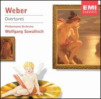 Weber: Overtures von Wolfgang Sawallisch