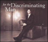 For the Discriminating Man von Various Artists
