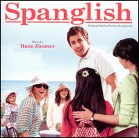 Spanglish [Original Motion Picture Soundtrack] von Hans Zimmer