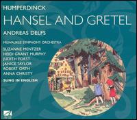 Humperdinck: Hansel and Gretel von Andreas Delfs