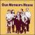 Our Mother's House [Original Motion Picture Soundtrack] von Various Artists