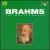 Brahms: The Masterworks (Box Set) von Various Artists