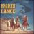 Broken Lance [Original Motion Picture Soundtrack] von Leigh Harline
