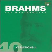Brahms: Variations 2 von Various Artists