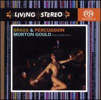 Brass & Percussion [Hybrid SACD] von Morton Gould