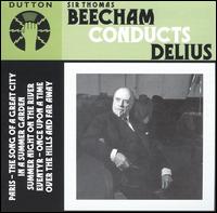 Sir Thomas Beecham Conducts Delius von Thomas Beecham
