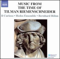 Music from the Time of Tilman Riemenschneider von Bernhard Böhm