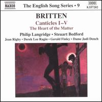 Britten: Canticles I-V; The Heart of the Matter von Various Artists