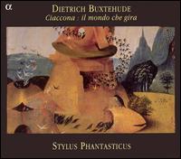 Dietrich Buxtehude: Ciaconna, il mondo che gira von Stylus Phantasticus