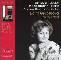 Schubert, Mendelssohn: Lieder; Strauss: Brentano-Lieder von Edita Gruberová
