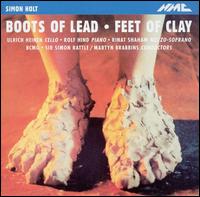 Boots of Lead, Feet of Clay: Music by Simon Holt von Birmingham Contemporary Music Group