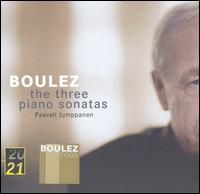 Boulez: The Three Piano Sonatas von Paavali Jumppanen