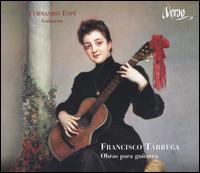 Francisco Tárrega: Obras para guitarra von Fernando Espí
