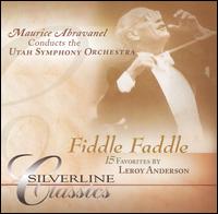 Fiddle Faddle: 15 Favorites by Leroy Anderson [DualDisc] von Maurice de Abravanel