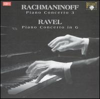 Rachmaninov: Piano Concerto No. 3; Ravel: Piano Concerto in G von Various Artists