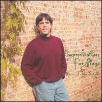 Improvisations for Piano: Music of John Sciullo von John Sciullo
