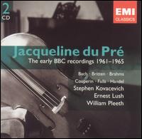 The Early BBC Recordings 1961-1965 von Jacqueline du Pré